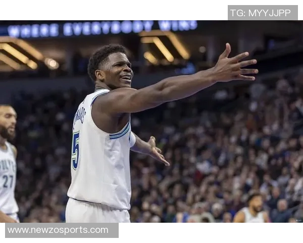 爱德华兹作为球队核心在关键时刻应勇于承担责任不可消失